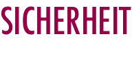 SICHERHEIT